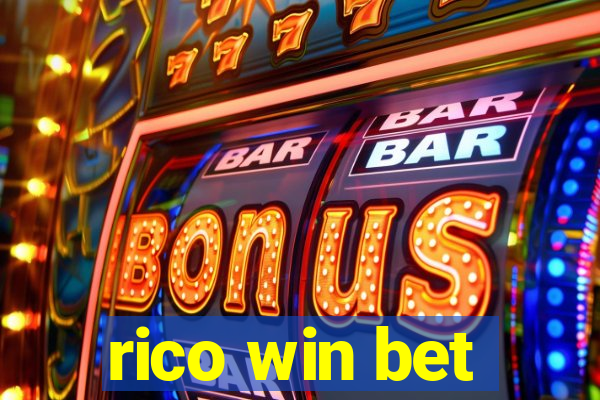 rico win bet