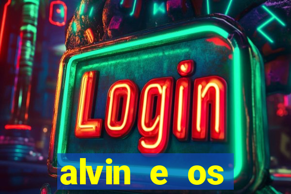 alvin e os esquilos personagens nomes