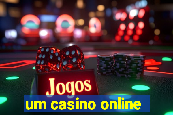 um casino online