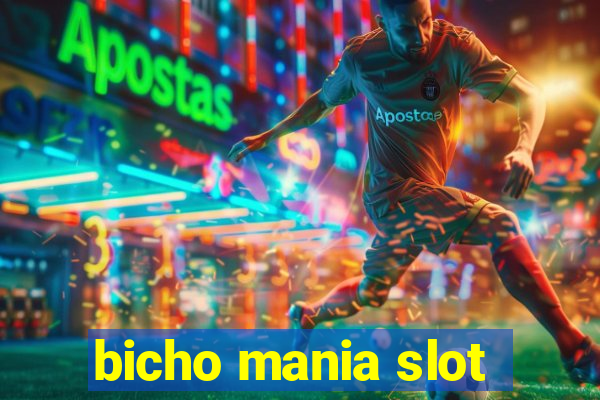 bicho mania slot