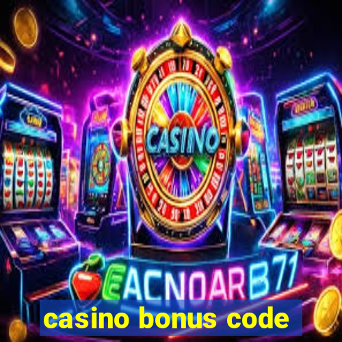 casino bonus code