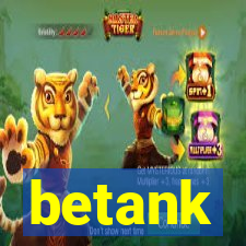 betank