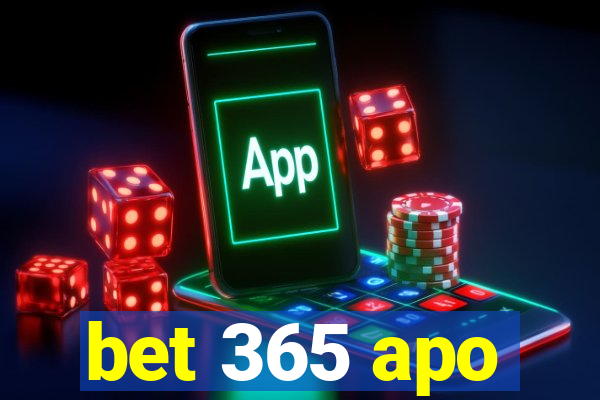 bet 365 apo