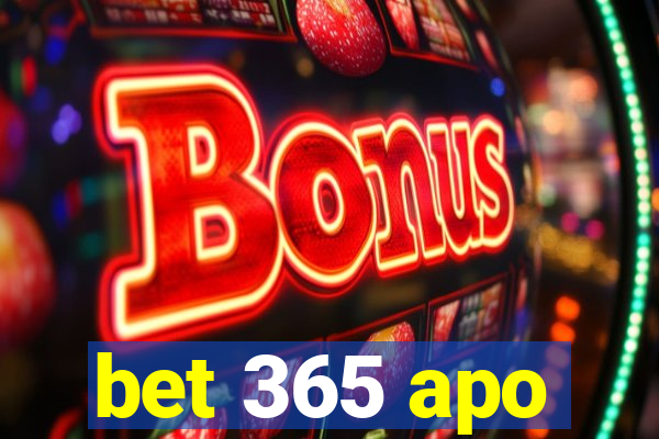 bet 365 apo