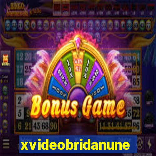 xvideobridanunes