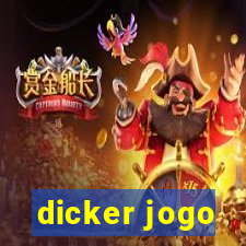 dicker jogo