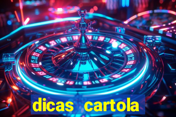 dicas cartola rodada 7