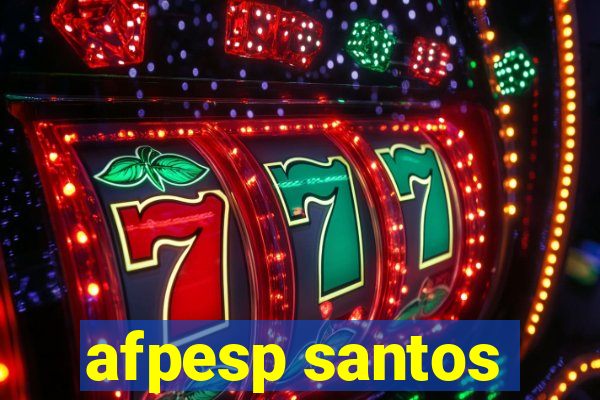 afpesp santos