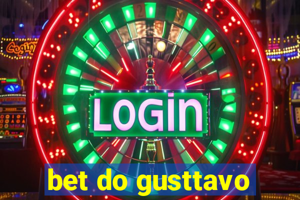 bet do gusttavo