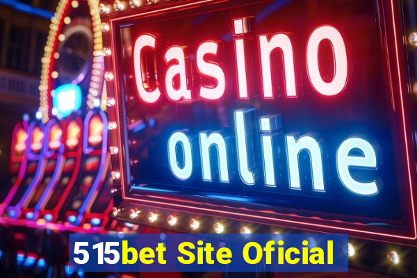 515bet Site Oficial