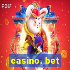 casino. bet