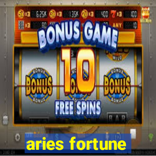 aries fortune