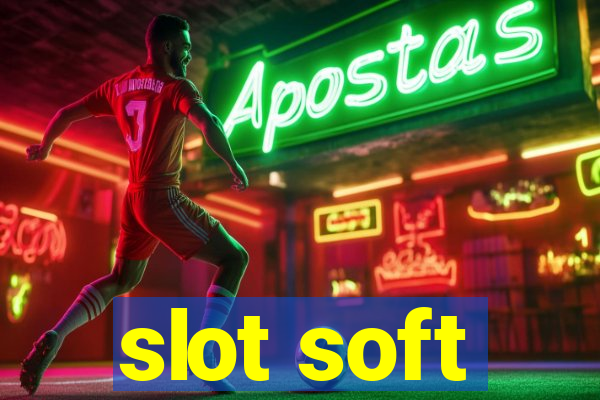 slot soft