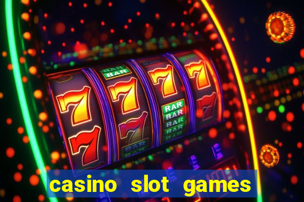 casino slot games real money