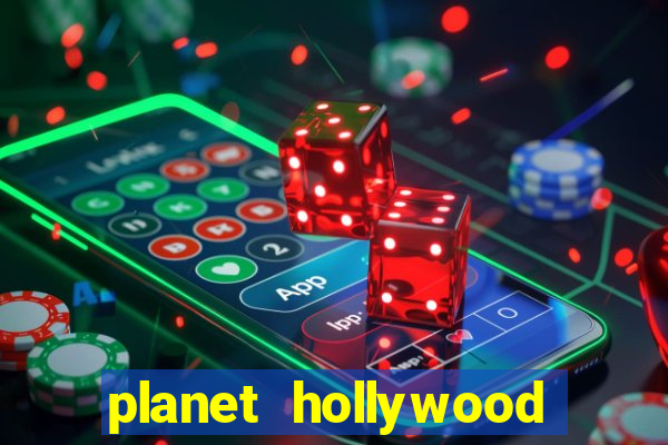 planet hollywood resort and casino