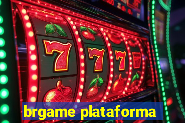 brgame plataforma