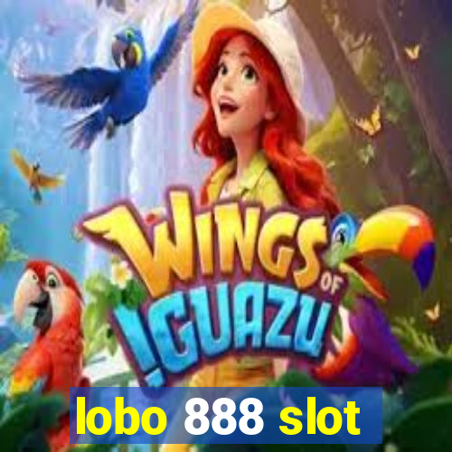 lobo 888 slot