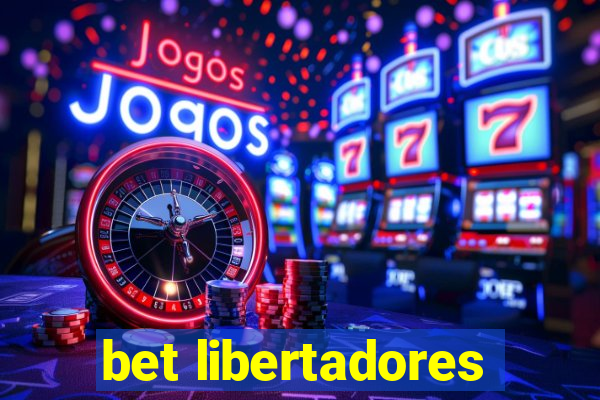 bet libertadores