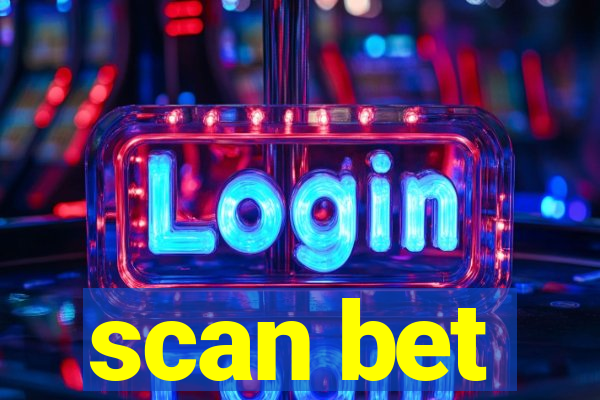 scan bet