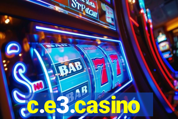 c.e3.casino