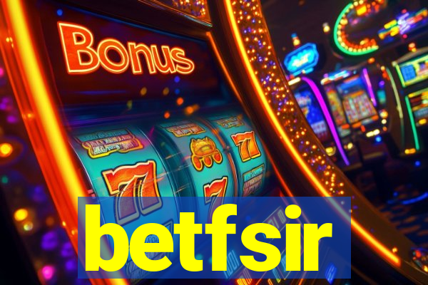 betfsir