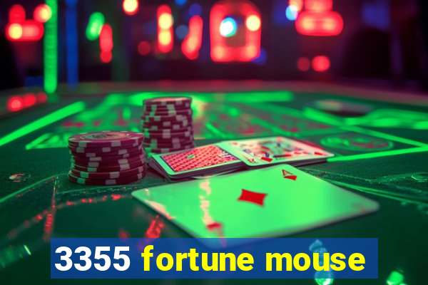 3355 fortune mouse