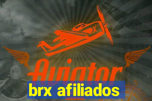 brx afiliados