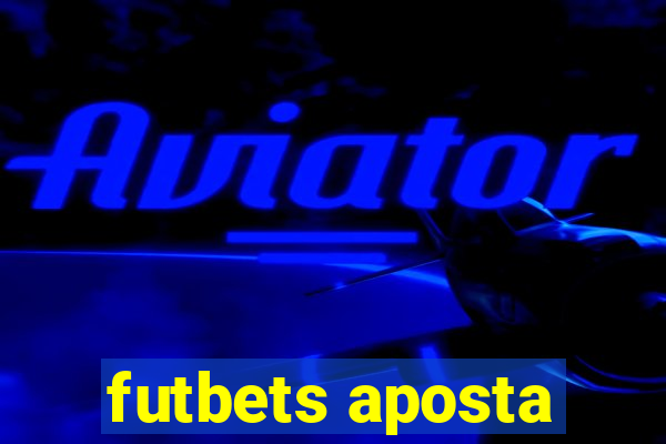 futbets aposta