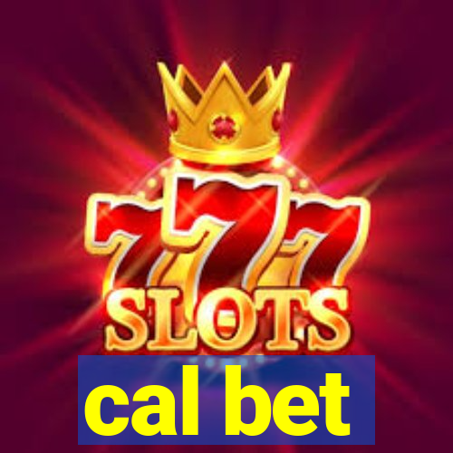 cal bet