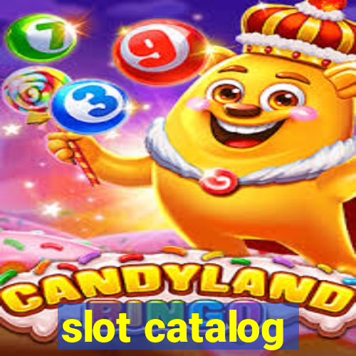 slot catalog