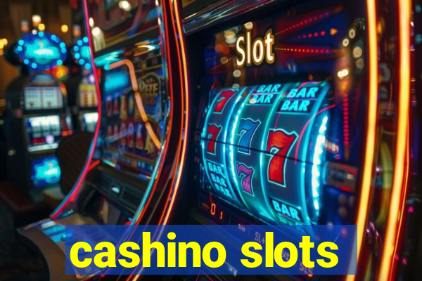 cashino slots