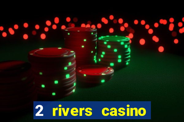 2 rivers casino ponca city ok