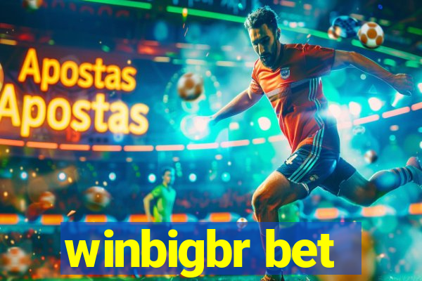 winbigbr bet