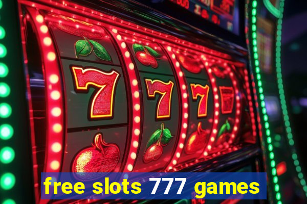 free slots 777 games