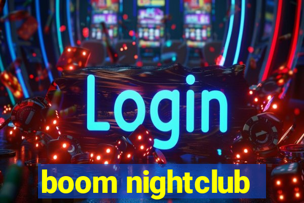 boom nightclub