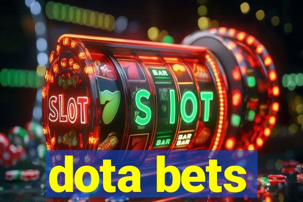 dota bets