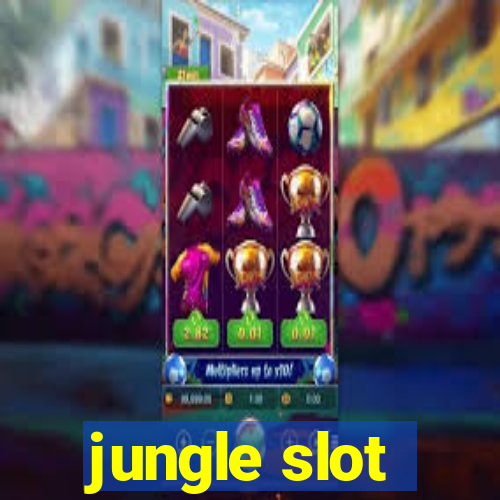 jungle slot