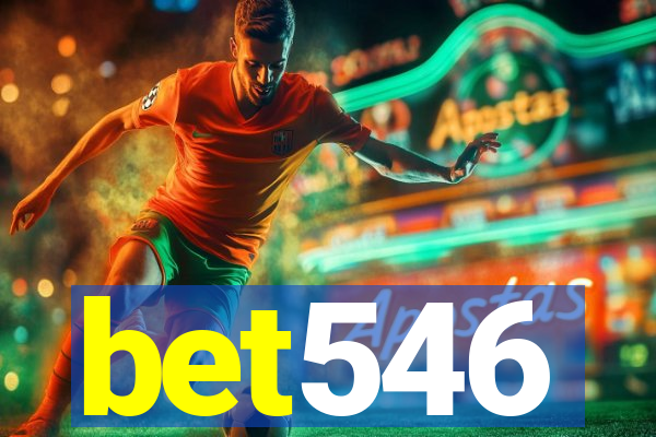 bet546