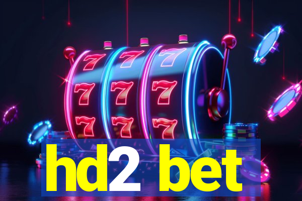 hd2 bet