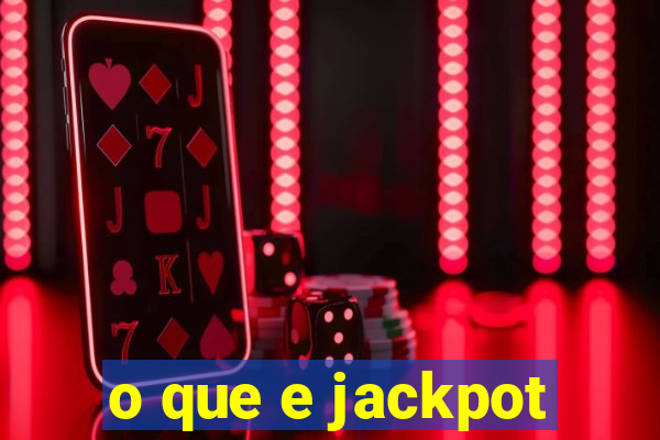 o que e jackpot