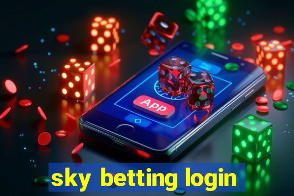 sky betting login