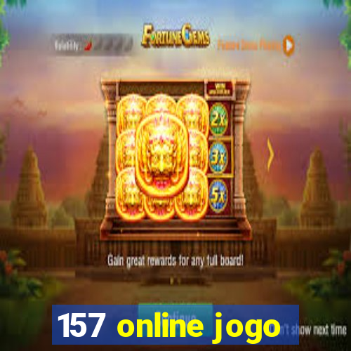 157 online jogo