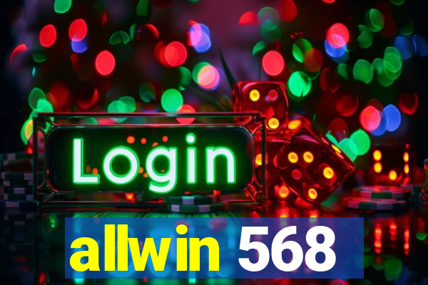 allwin 568