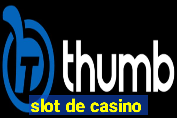 slot de casino