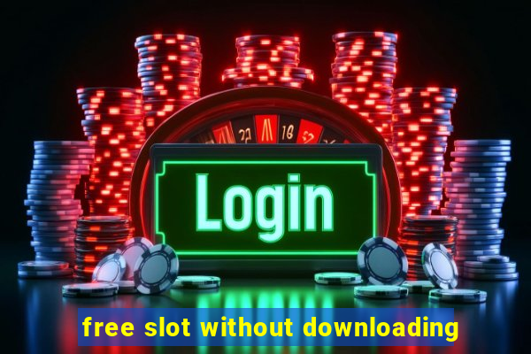 free slot without downloading