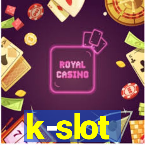 k-slot