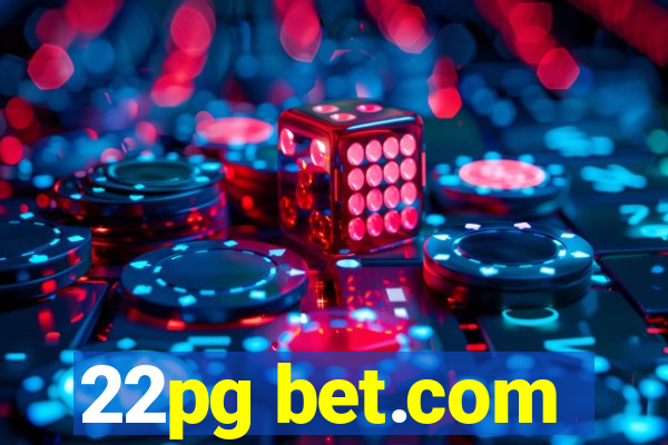 22pg bet.com