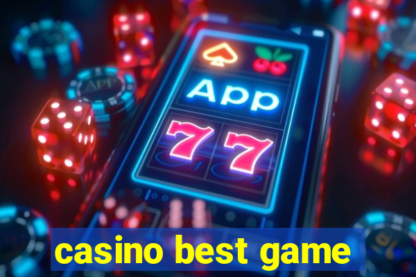 casino best game