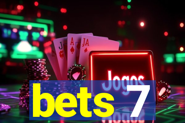 bets 7