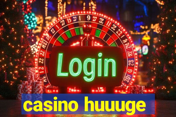 casino huuuge